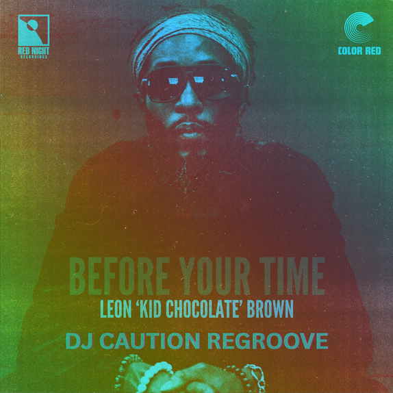 Before Your Time (DJ Caution Regroove)
