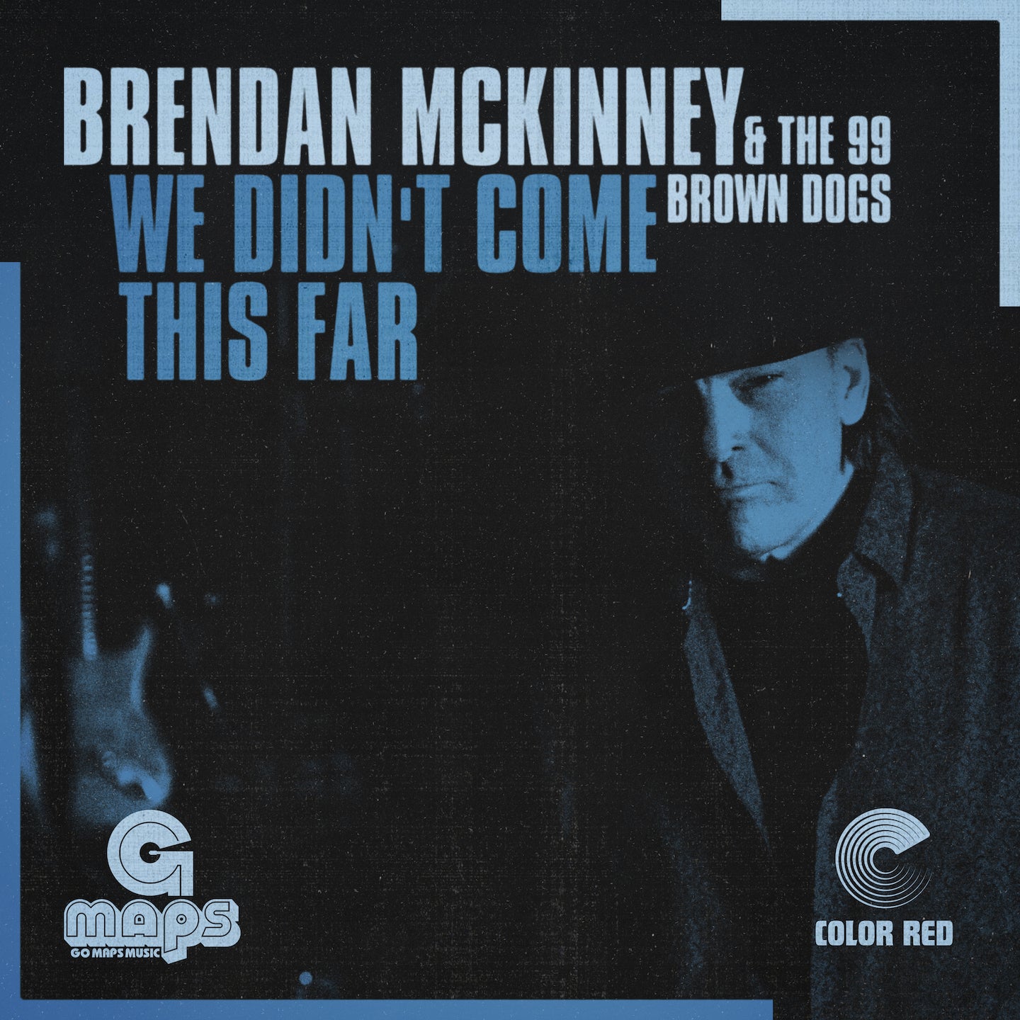 We Didn't Come This Far