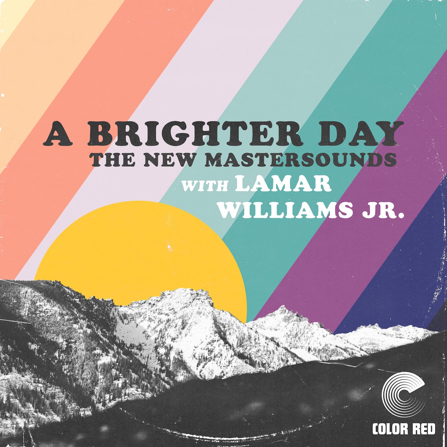 A Brighter Day (w. Lamar Williams Jr)