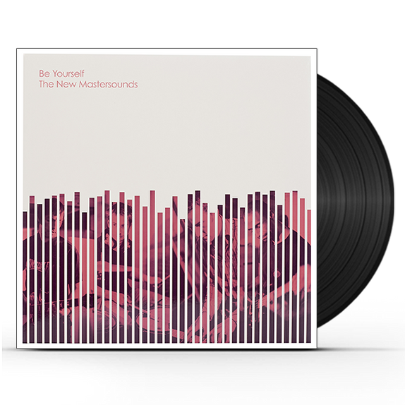 The New Mastersounds - Be Yourself (LP) (SOLD OUT)