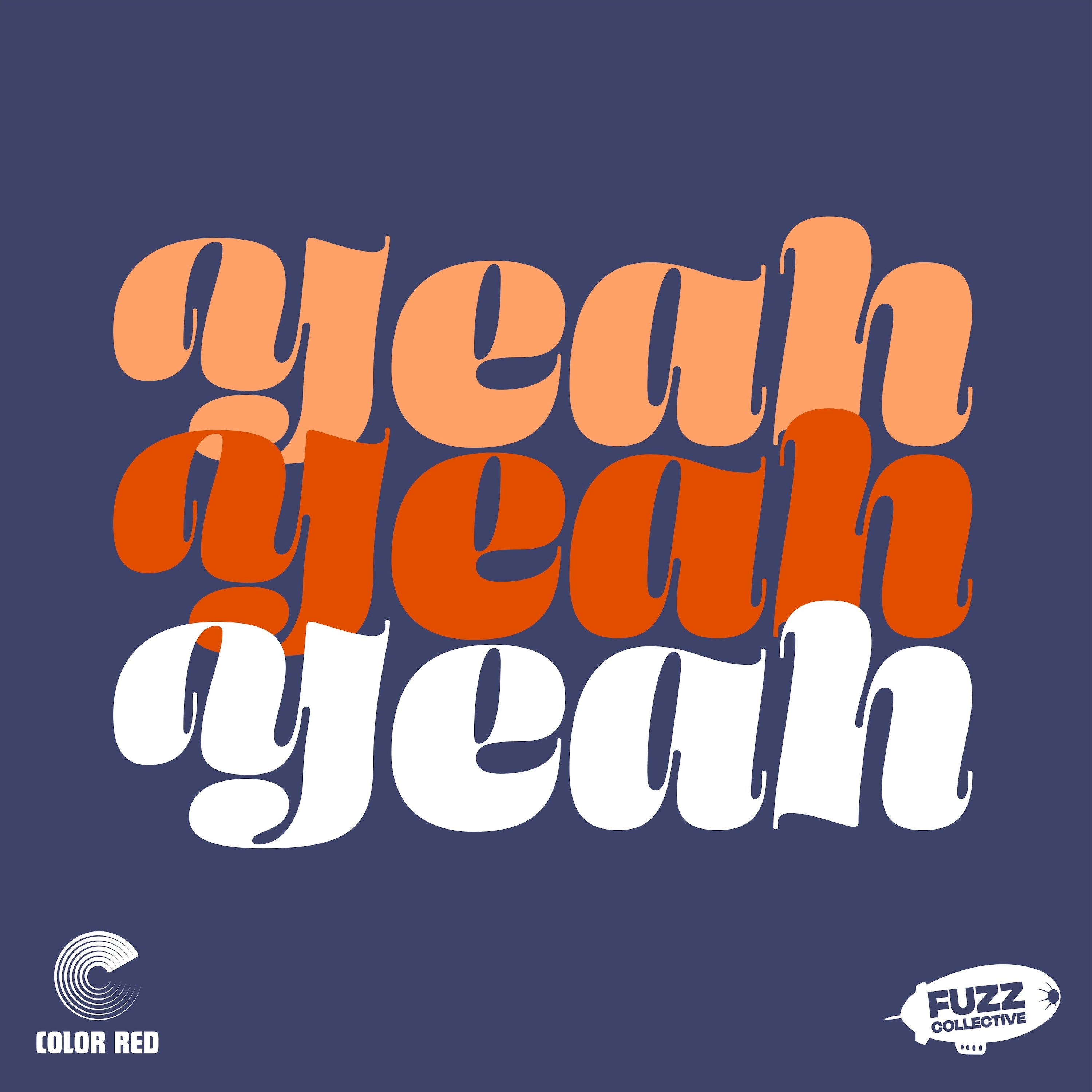 Yeaah Yeah Yeah Yeah – Color Red Music