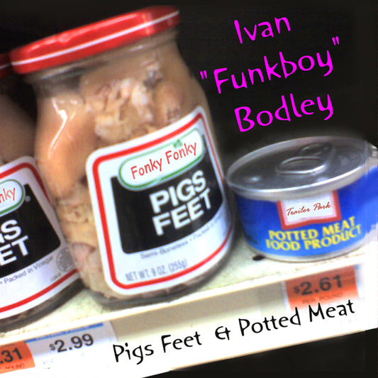 Pigs Feet & Potted Meat