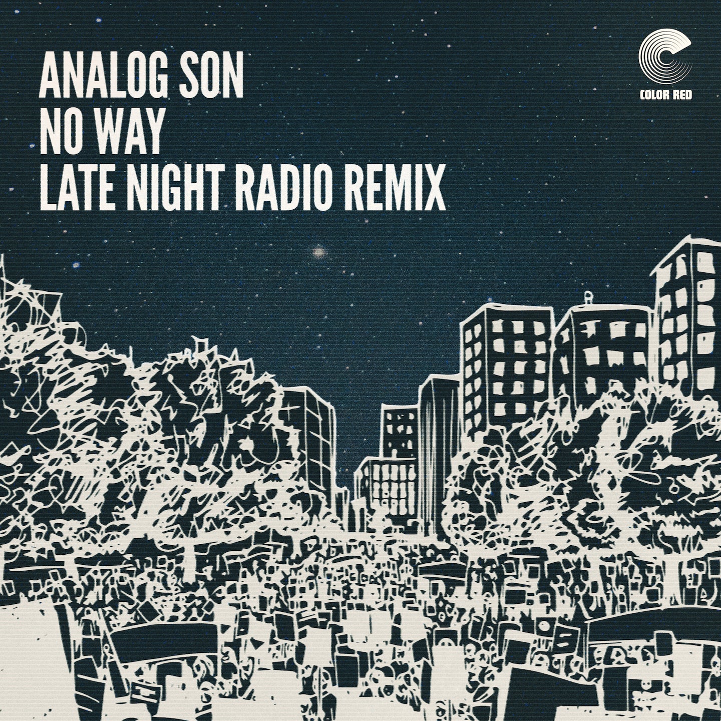 No Way (Late Night Radio Remix