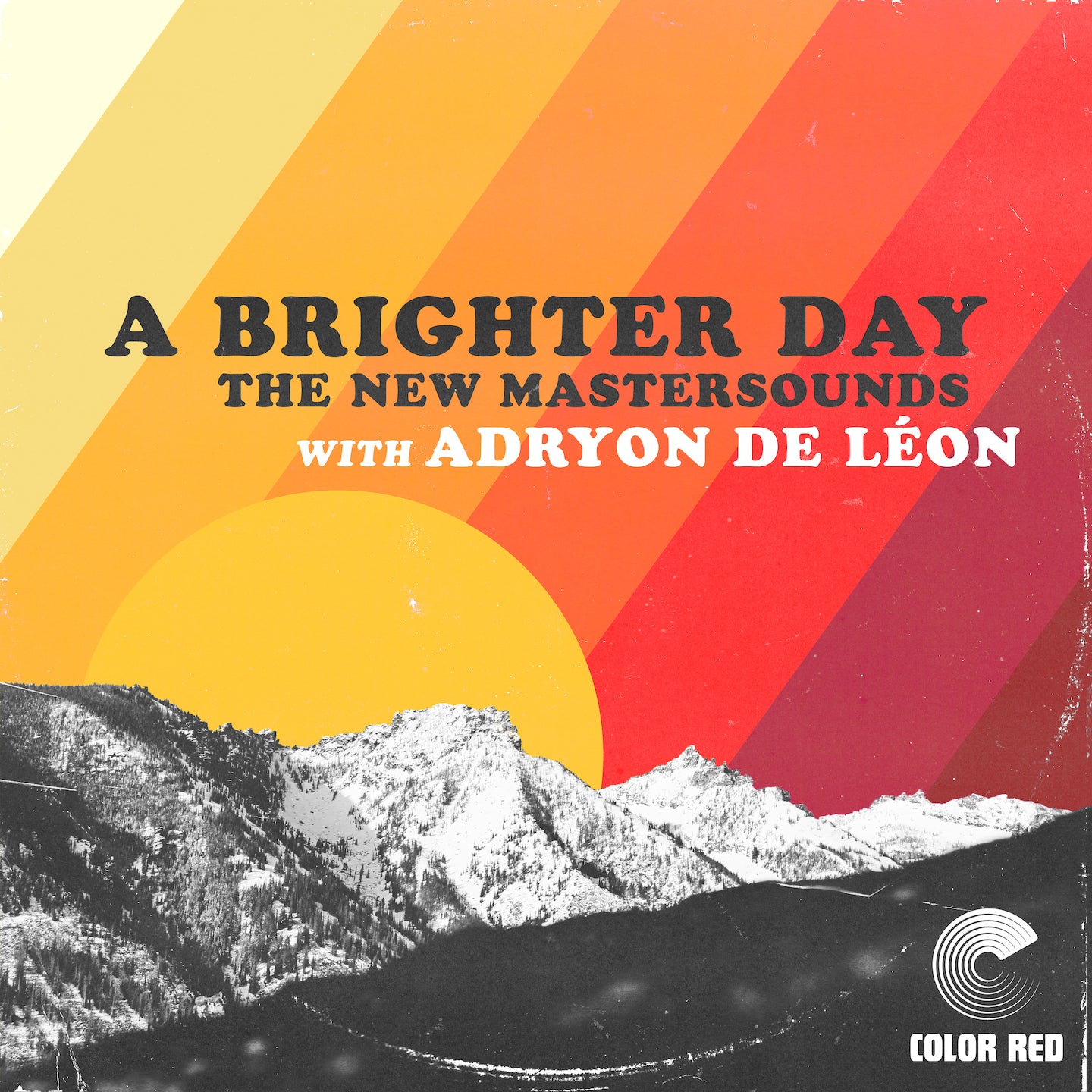 A Brighter Day (w. Adryon De León)