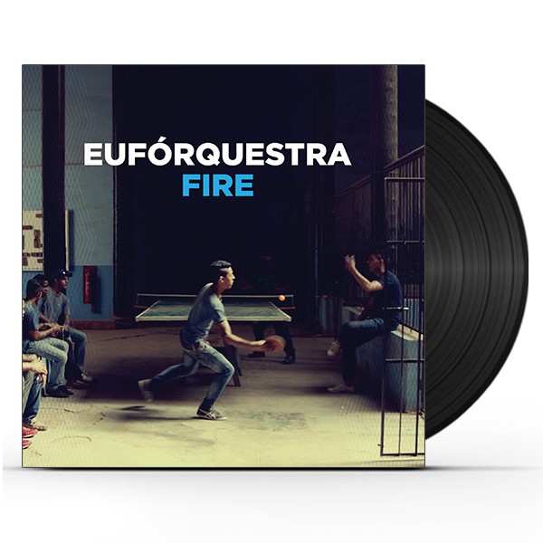 Eufórquestra - Fire (LP)