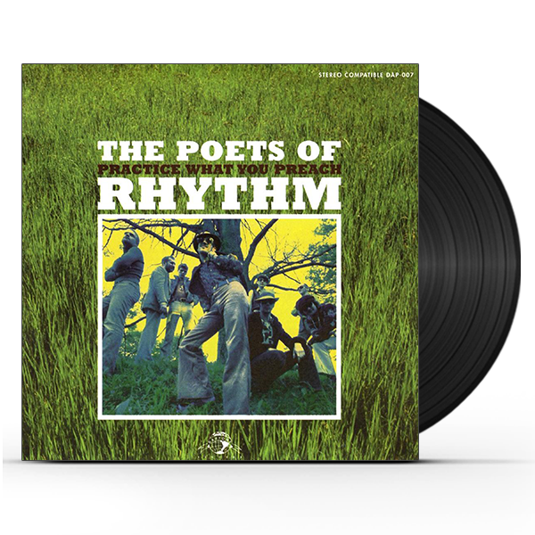 The Poets of Rhythm - Practice What You Preach (LP)