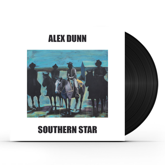 Alex Dunn - Southern Star (LP)