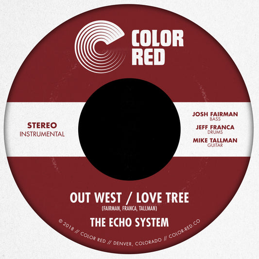 The Echo System - Out West / Love Tree (45)