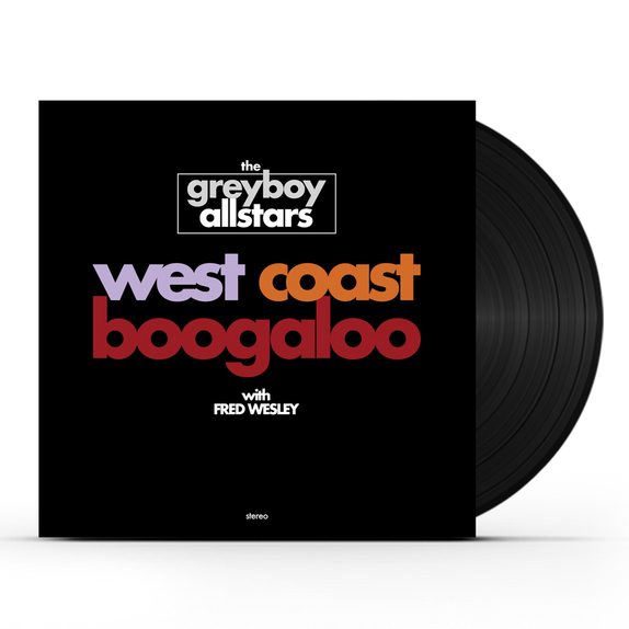 The Greyboy Allstars - West Coast Boogaloo (LP)